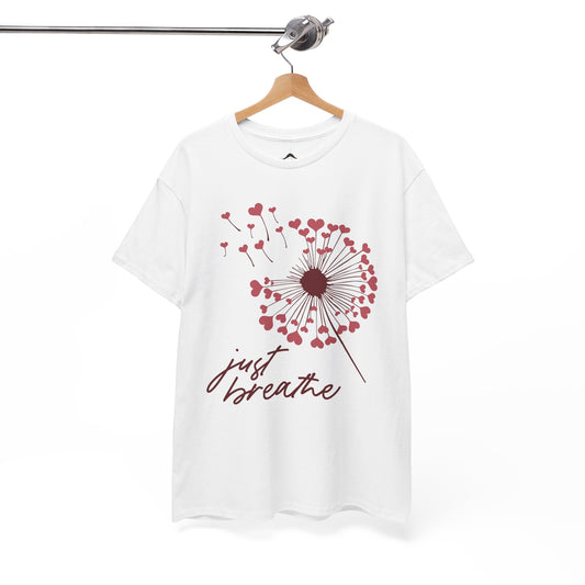 Just Breathe Tshirt, Motivational tee, Heart Graphic,Valentines Shirts For Woman